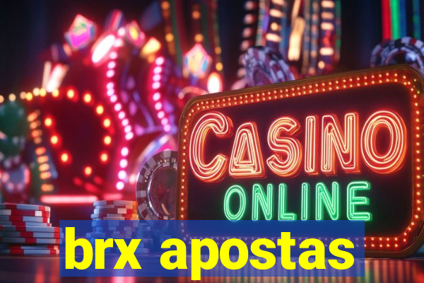 brx apostas